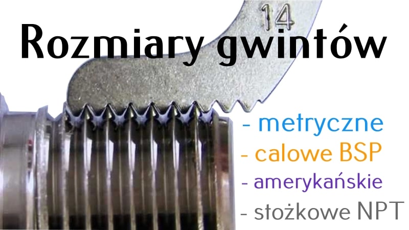 Rozmiary gwintów hydraulicznych